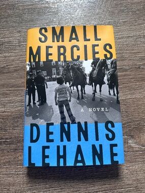 Small Mercies by Dennis Lehane Hardcover Thriller Novel Like New